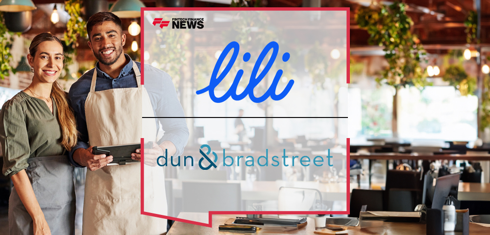 Lili Teams Up With Dun & Bradstreet to Empower Small Businesses to Take Steps to Establish Business Credit