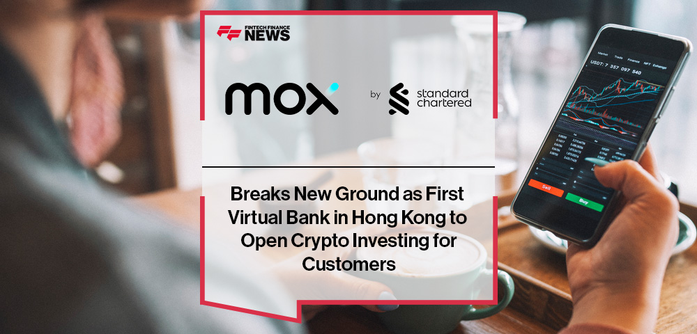 Mox Breaks New Ground as First Virtual Bank in Hong Kong to Open Crypto Investing for Customers
