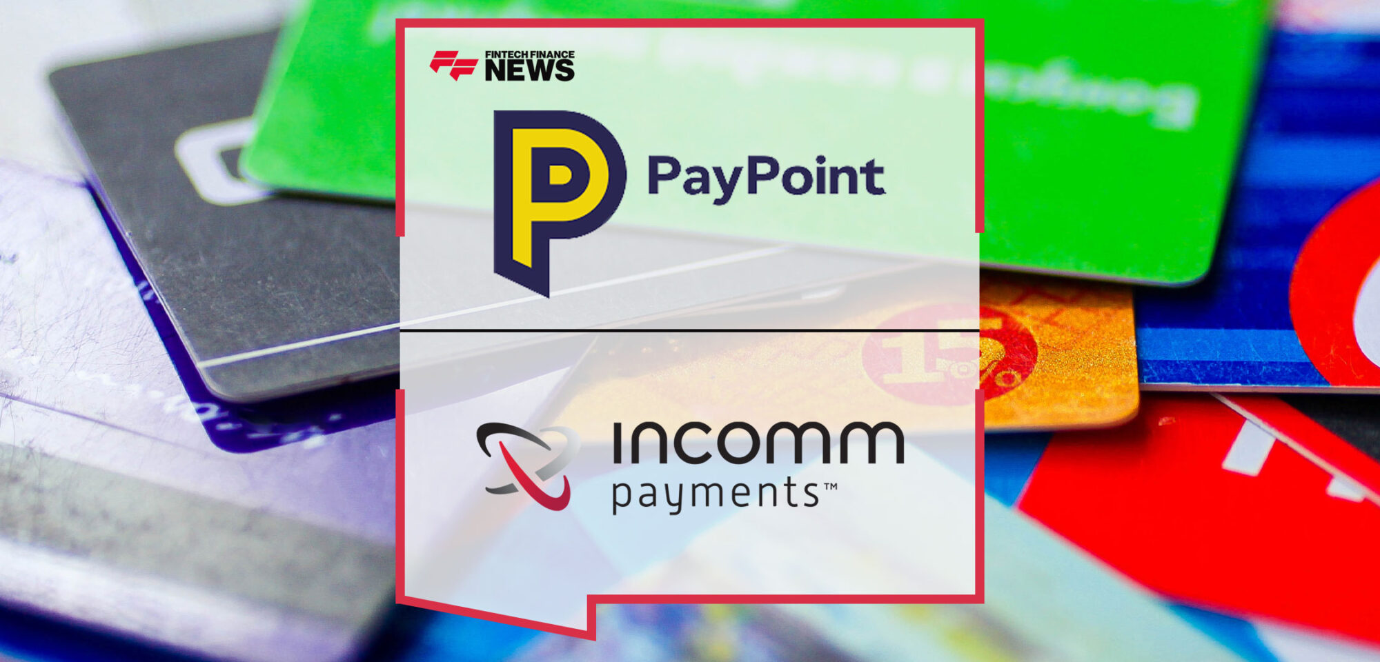PayPoint-Announces-Major-Love2shop-Distribution-Partnership-with-InComm-Payments