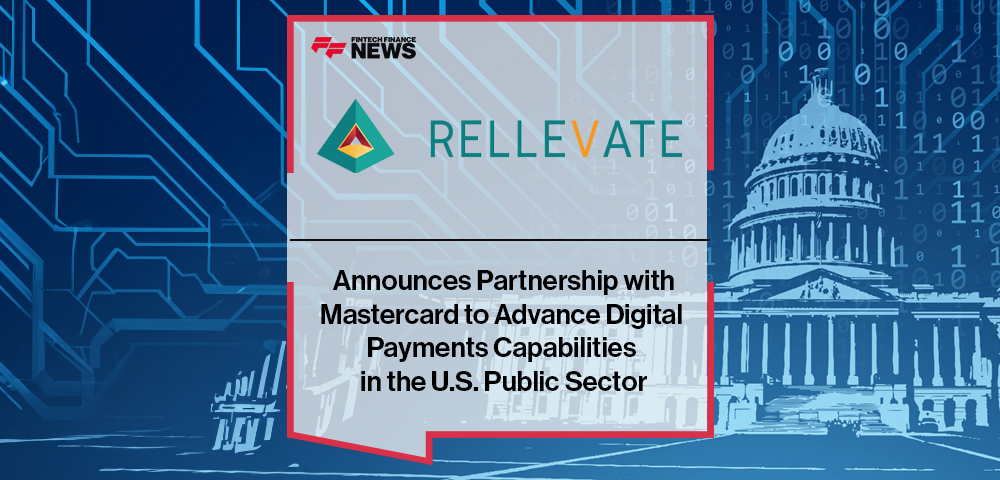 Rellevate Announces Partnership with Mastercard to Advance Digital Payments Capabilities in the U.S. Public Sector
