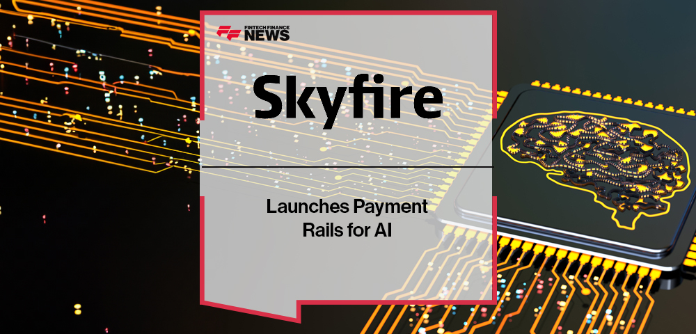 Skyfire Launches Payment Rails for AI