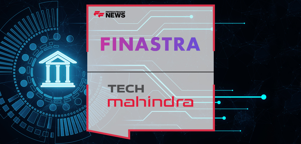 Finastra and Tech Mahindra Sign Strategic Partnership to Accelerate Digital Transformation for Corporate Banks