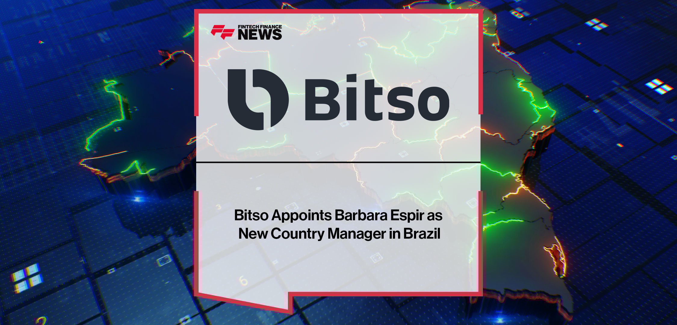 Bitso-Appoints-Barbara-Espir-as-New-Country-Manager-in-Brazil