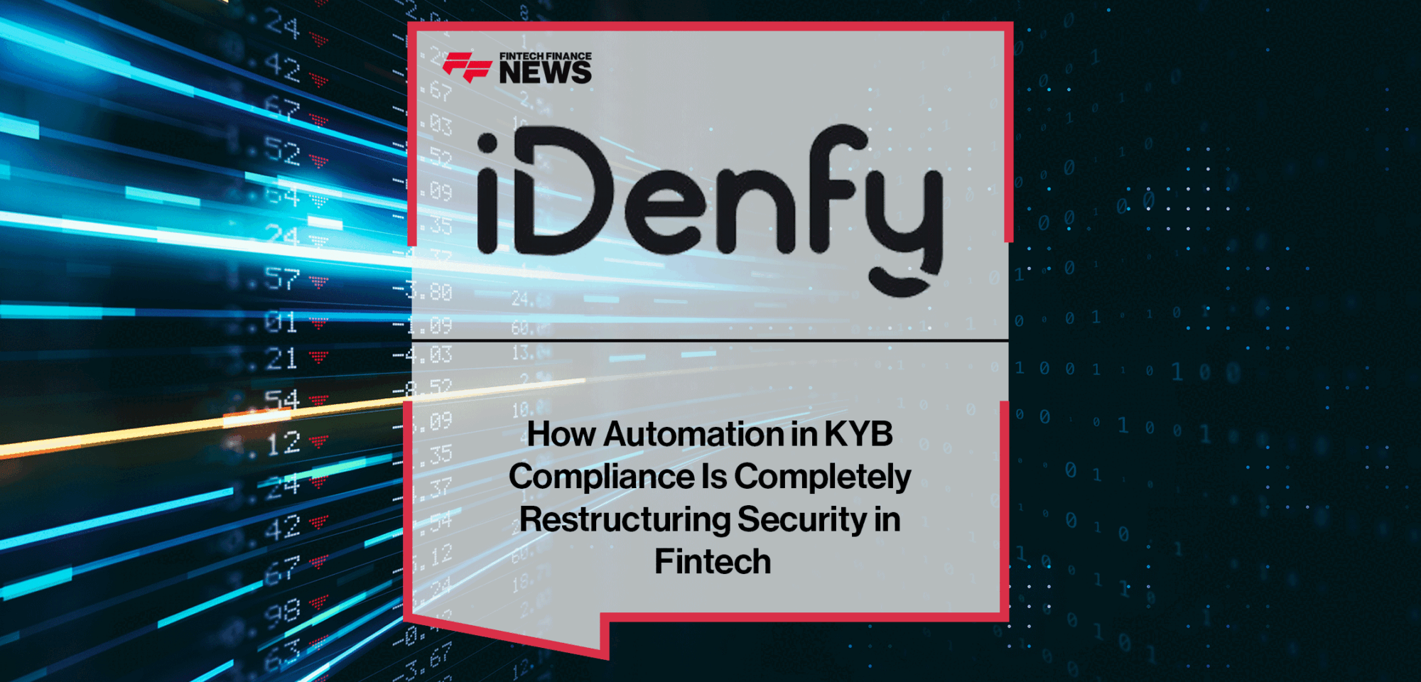 How-Automation-in-KYB-Compliance-Is-Completely-Restructuring-Security-in-Fintech