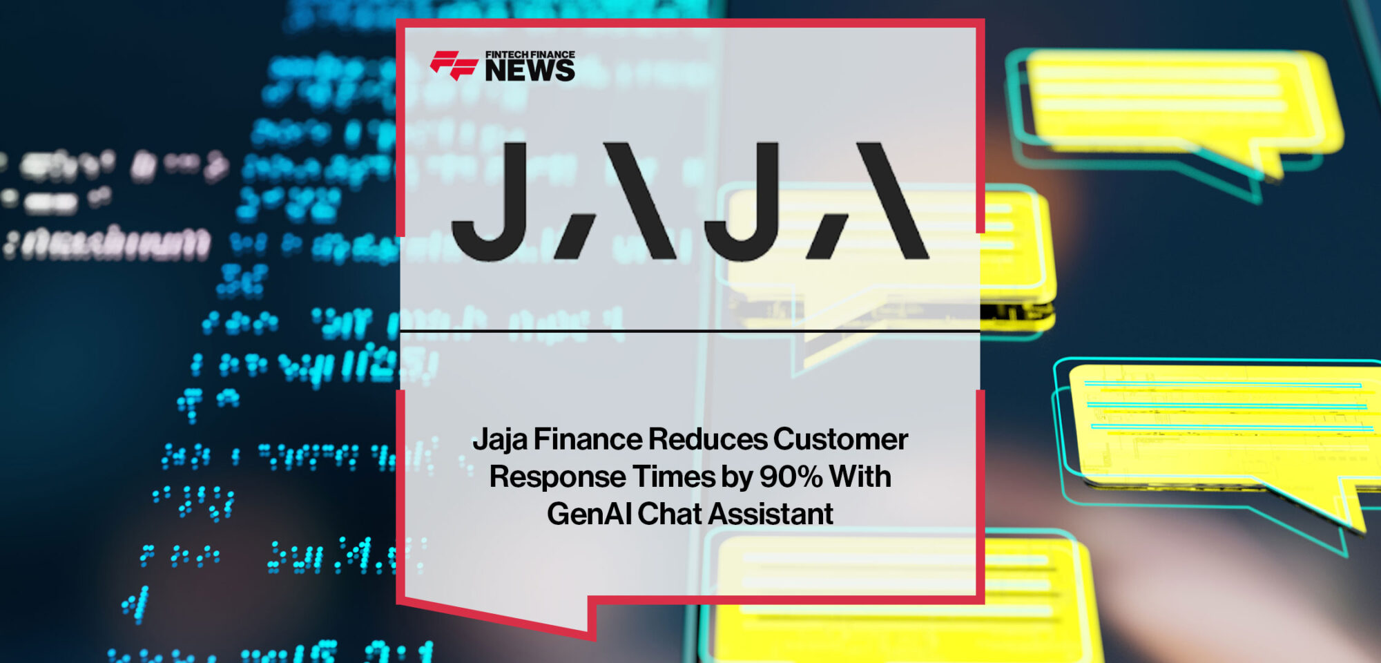 Jaja-Finance-Reduces-Customer-Response-Times-by-90%-With-GenAI-Chat-Assistant