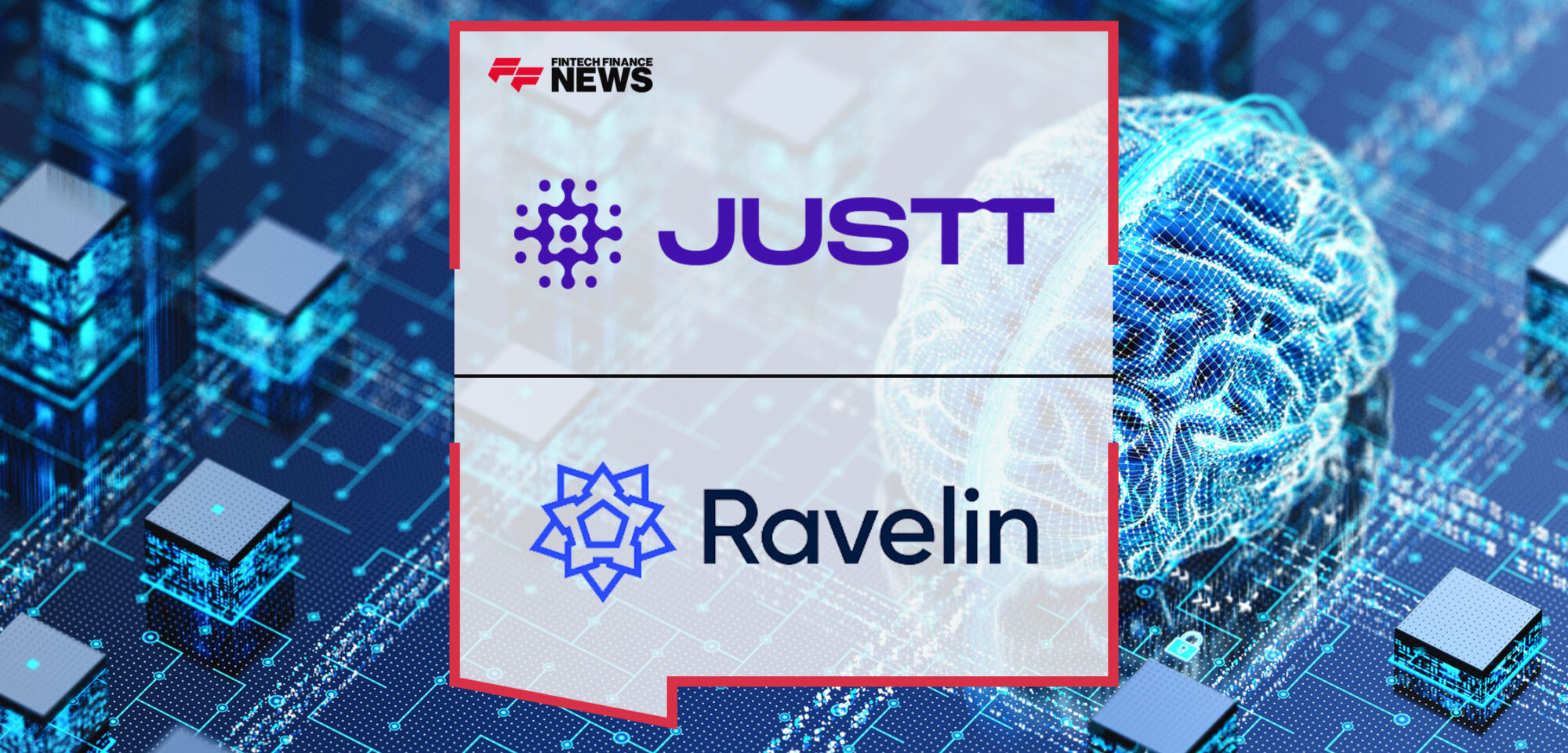 Justt-and-Ravelin-Partner-to-Strengthen-AI-Powered-Fraud-Prevention-and-Chargeback-Management-Across-Key-Sectors