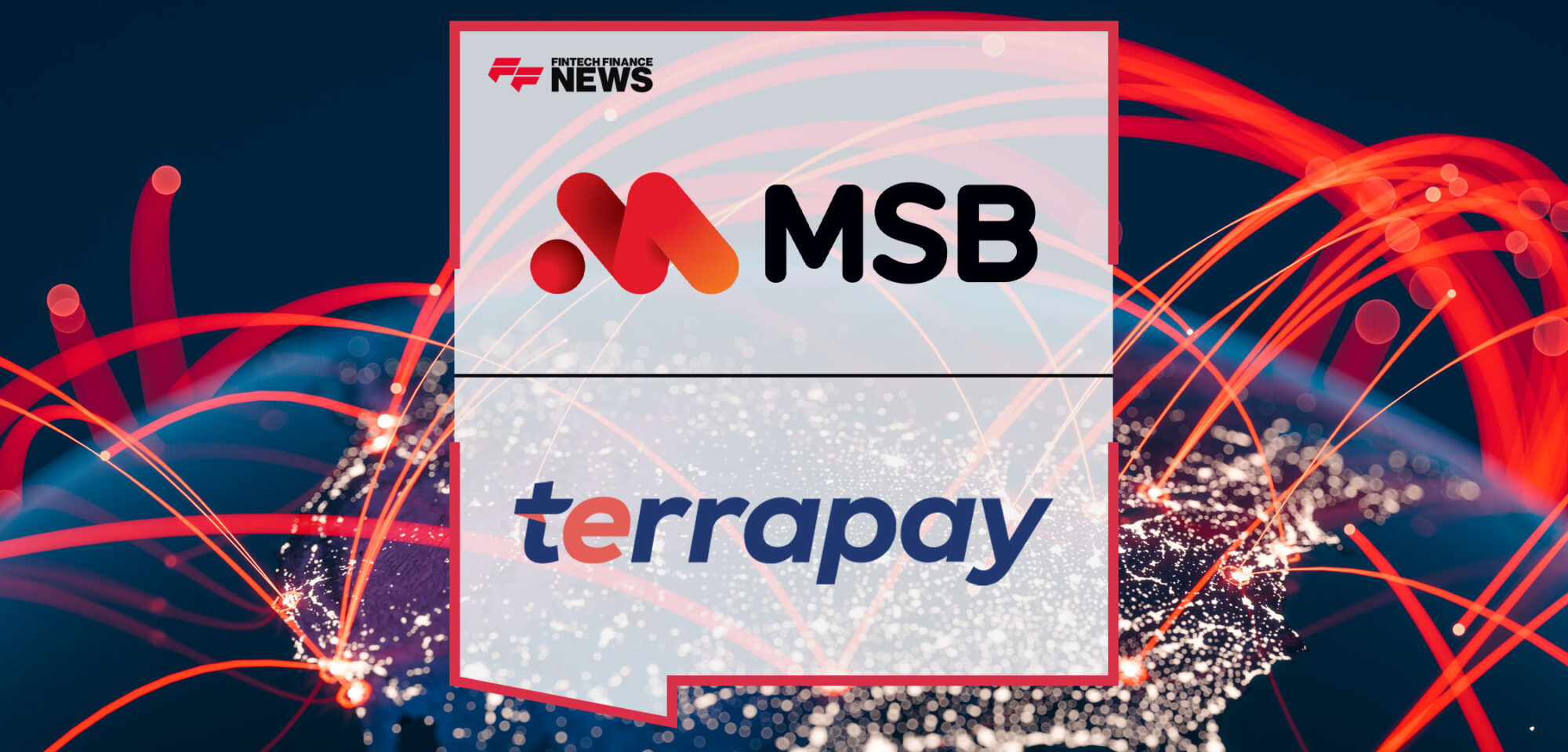 MSB-and-TerraPay-Collaborate-to-Simplify-and-Enhance-Cross-Border-Money-Transfers