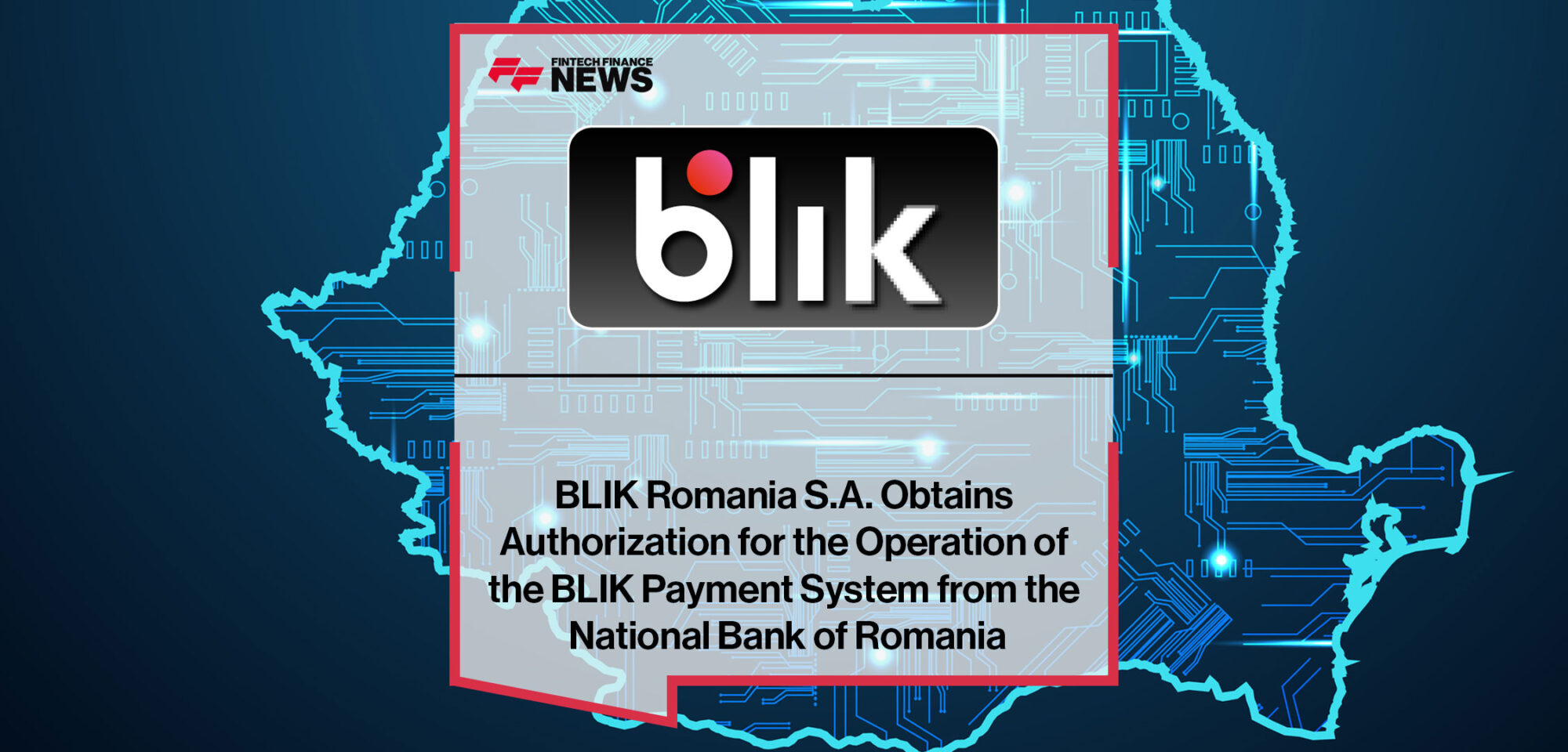 BLIK-Romania-S.A.-Obtains-Authorization-for-the-Operation-of-the-BLIK-Payment-System-from-the-National-Bank-of-Romania