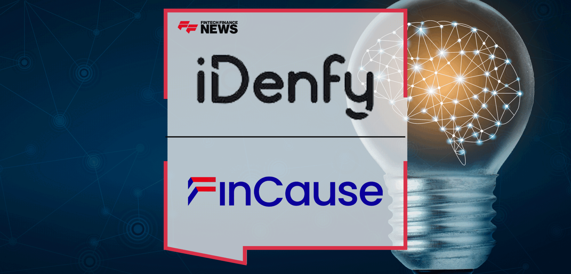 FinCause-Partners-with-iDenfy-to-Integrate-AI-Powered-ID-Verification