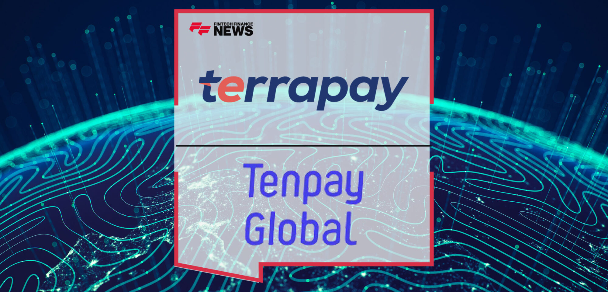 Tenpay-Global-&-TerraPay-to-Enable-International-Money-Transfers-to-More-Than-One-Billion-Weixin-and-WeChat-Users