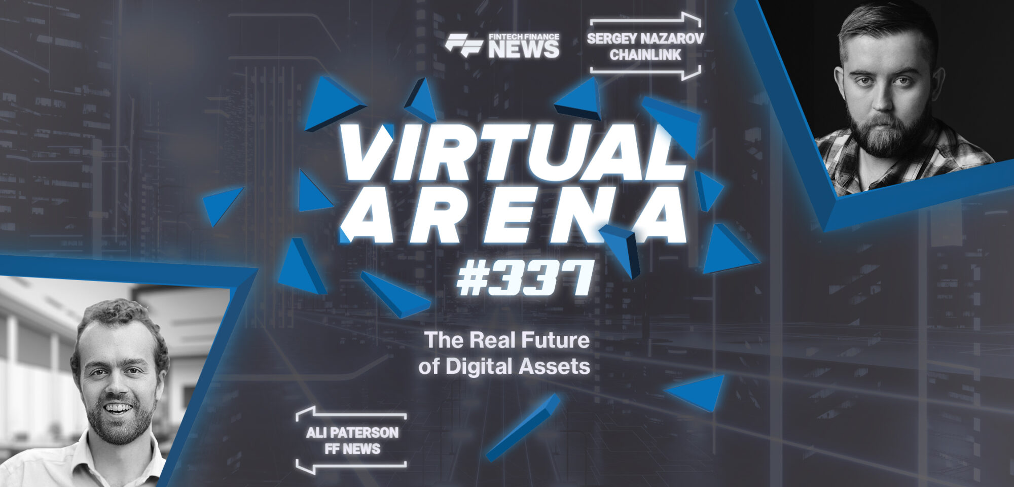 The Real Future of Digital Assets | Chainlink | FF Virtual Arena #337