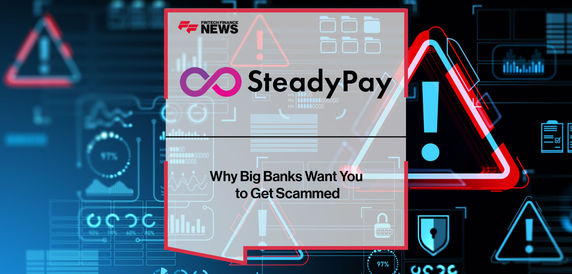 Why-Big-Banks-Want-You-to-Get-Scammed