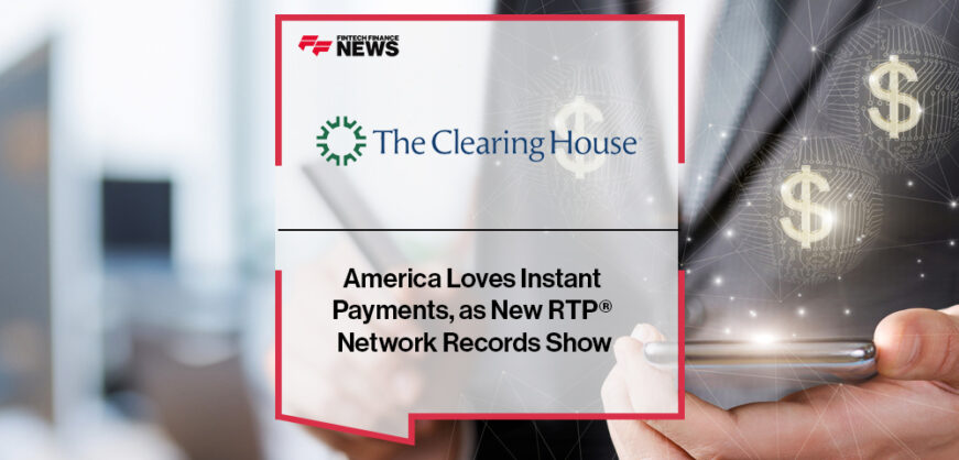 America Loves Instant Payments, as New RTP Network Records Show