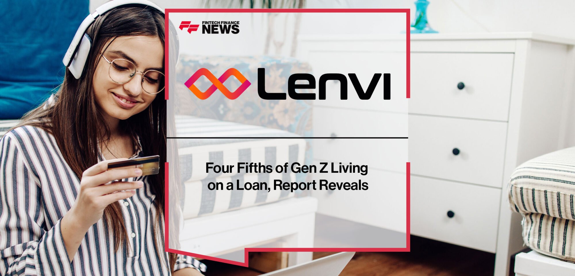 Four-Fifths-of-Gen-Z-Living-on-a-Loan,-Report-Reveals