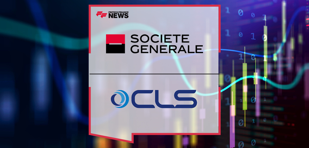 Société Générale Goes Live on CLS’s Cross Currency Swaps Service
