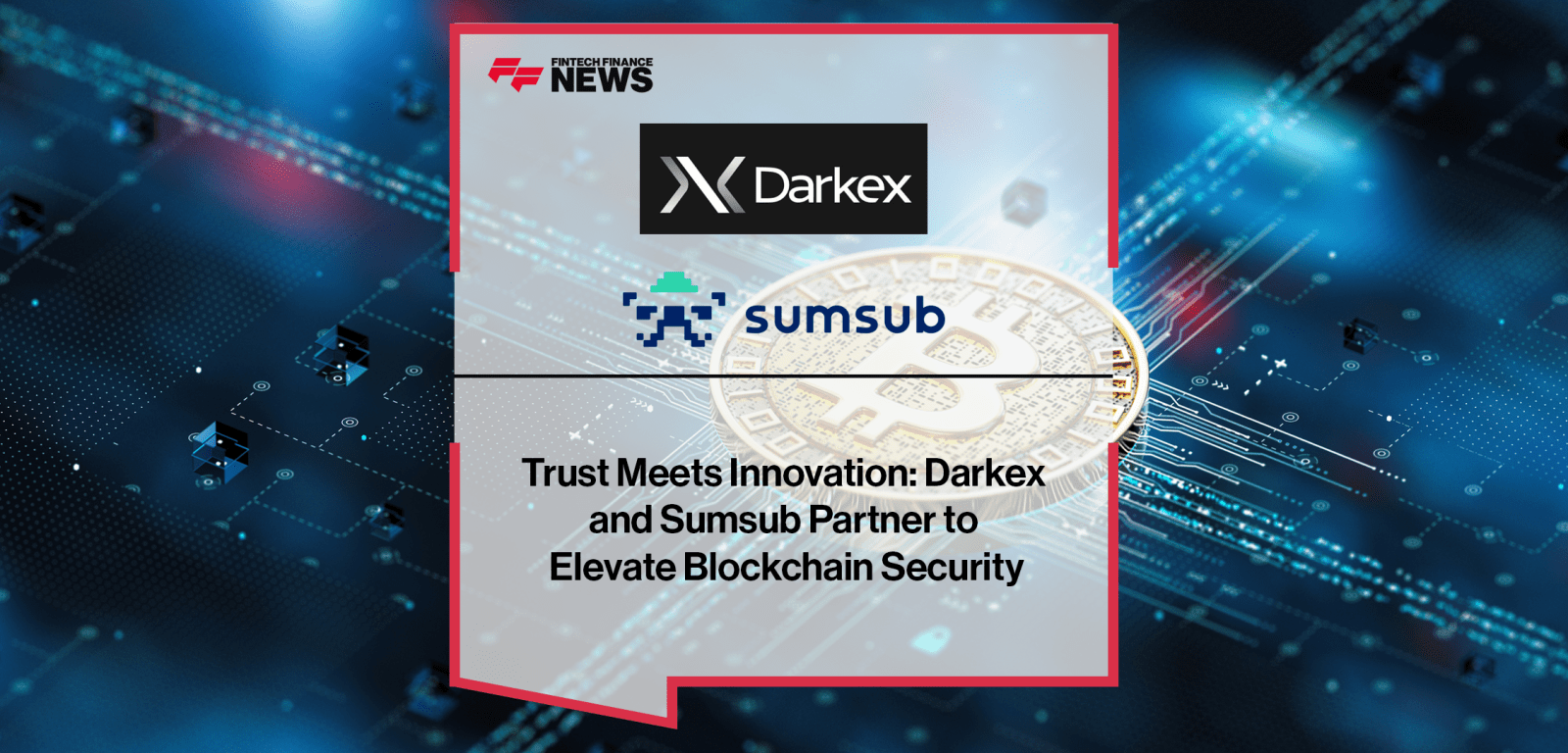 Darkex and Sumsub