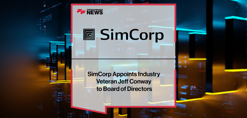 SimCorp Appoints Industry Veteran Jeff Conway to Board of Directors
