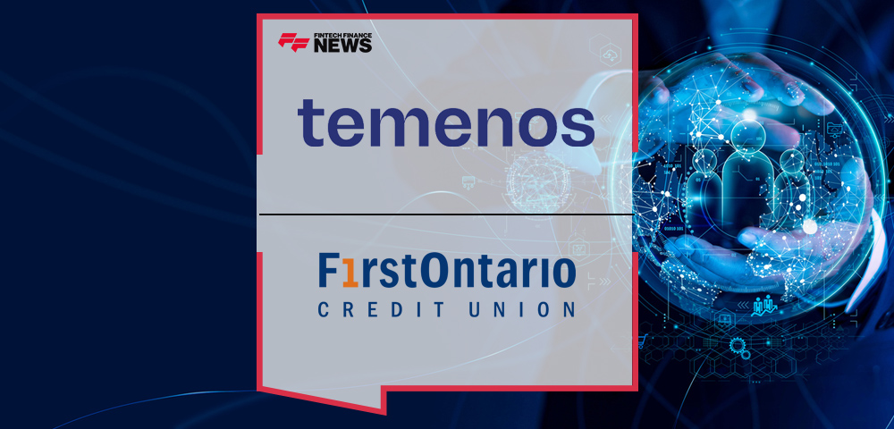 FirstOntario Credit Union Selects Temenos to Enhance Digital Experience for Its Members
