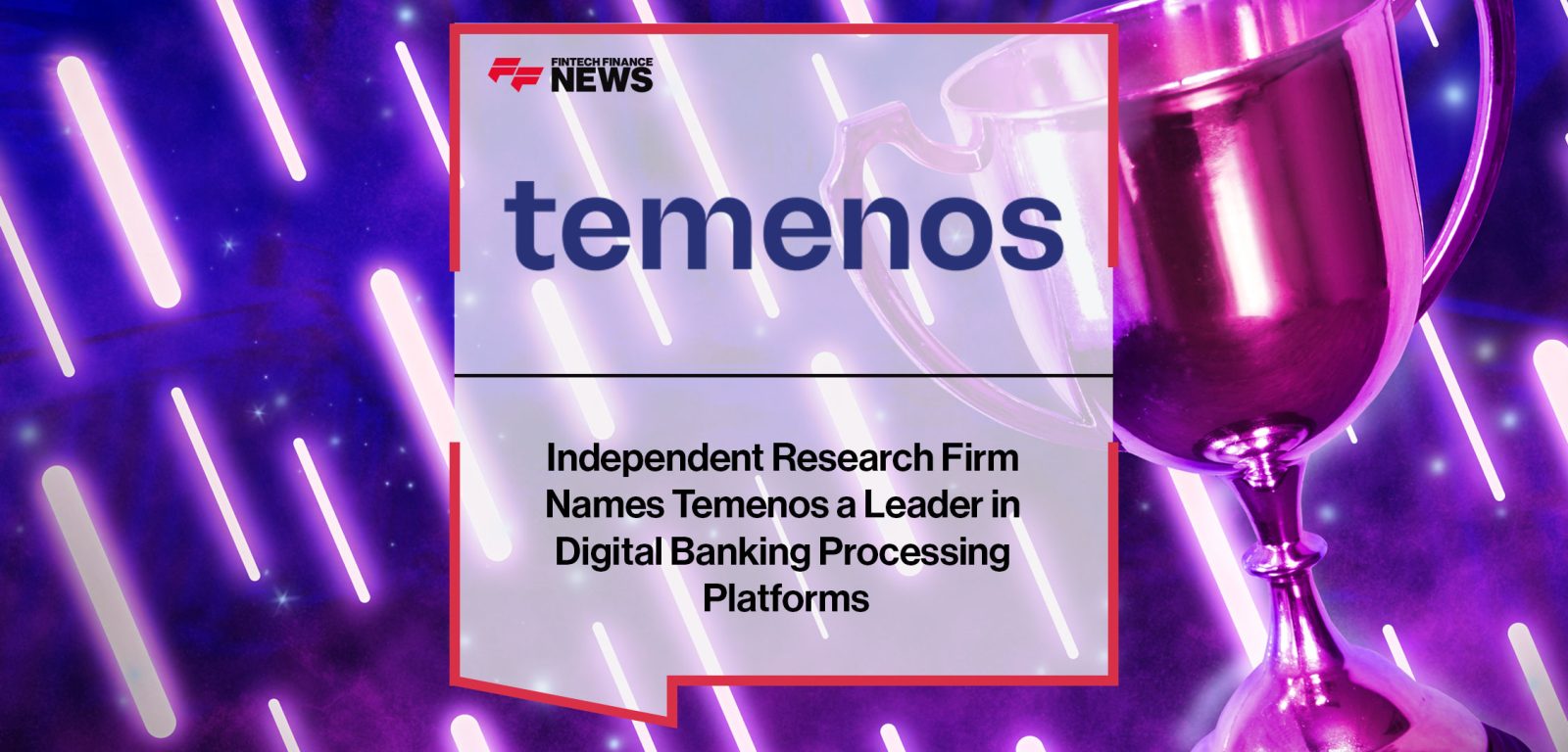 Independent-Research-Firm--Names-Temenos-a-Leader-in--Digital-Banking-Processing--Platforms