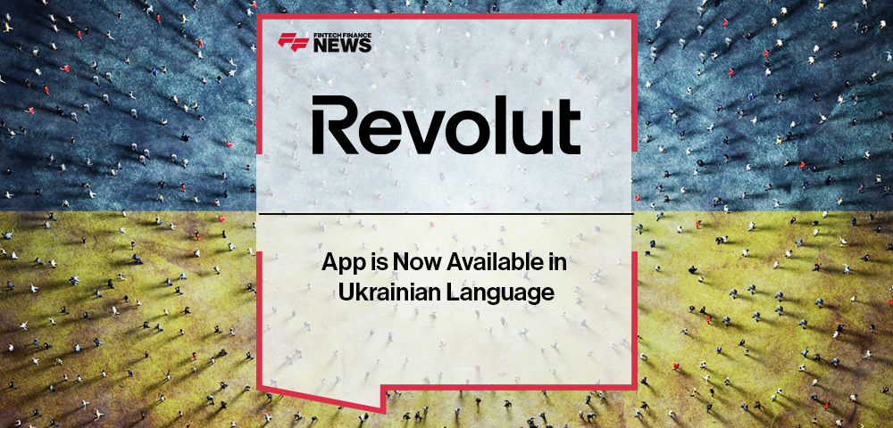 Revolut App is Now Available in Ukrainian Language