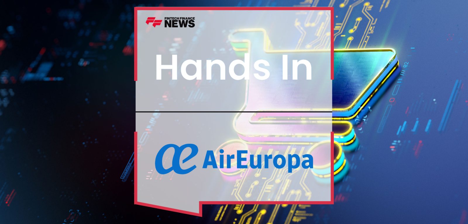 Air-Europa-Allows-Split-Payment-for-Tickets-in-the-Online-Purchase-Process
