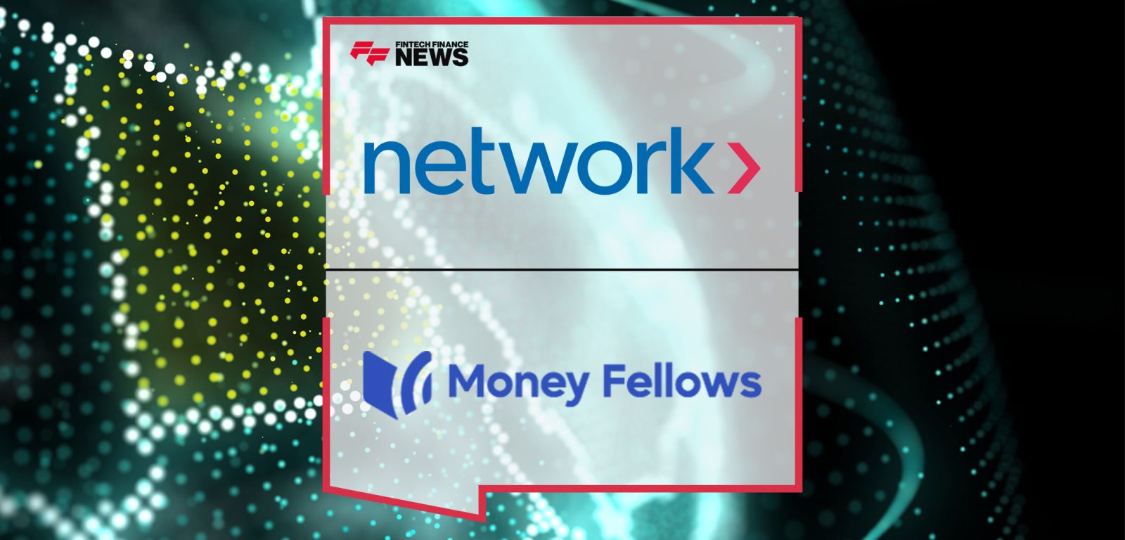 Network-International's-Digital-Payment-Solution-to-Power-New-Money-Fellows-Offering-in-Egypt