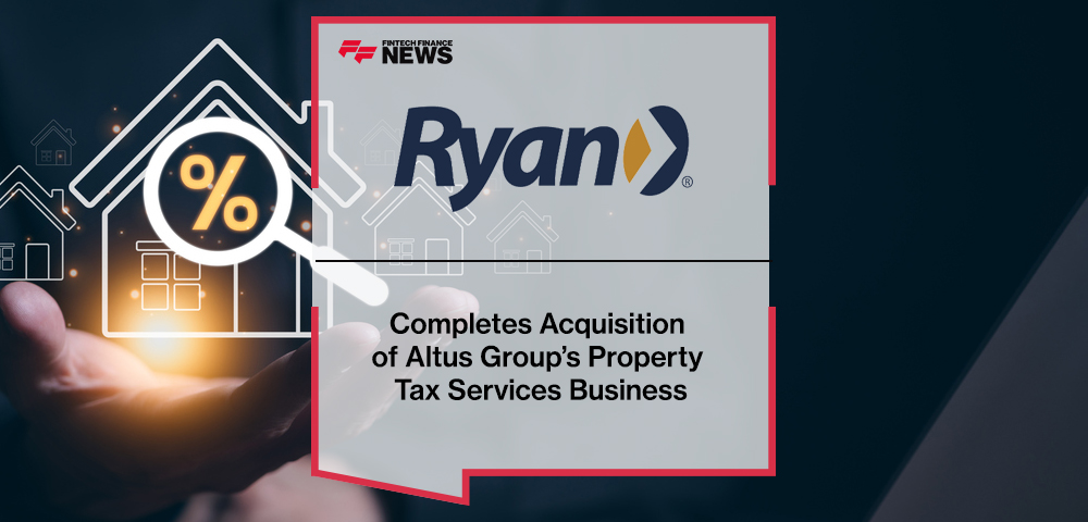 Ryan Completes Acquisition of Altus Group’s Property Tax Services Business