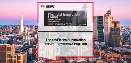 The 4th Financial Innovation Forum- Payments & RegTech