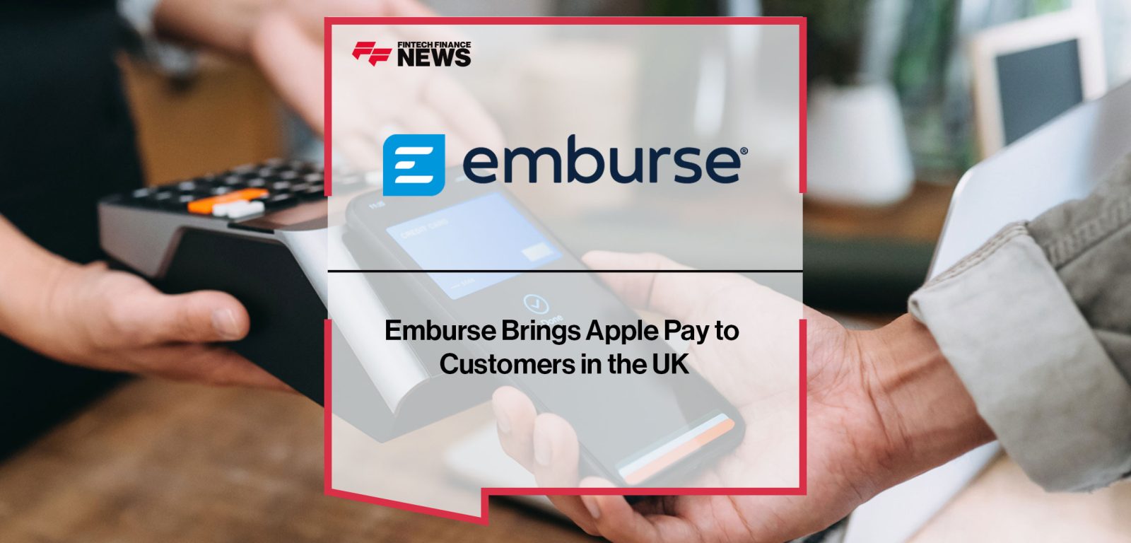 Emburse-Brings-Apple-Pay-to--Customers-in-the-UK
