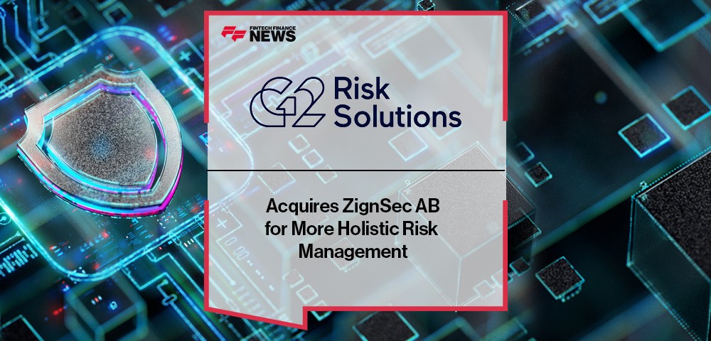 G2 Risk Solutions Acquires ZignSec AB for More Holistic Risk Management
