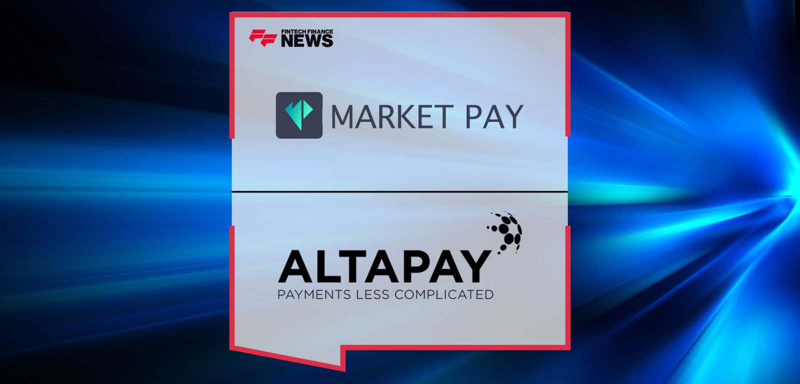 Market-Pay-Completes-Its-Fourth-Acquisition-with-the-Purchase-of-Altapay,-Strengthening-Its-Presence-in-the-Scandinavian-Market