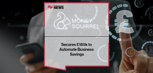 Money Squirrel Secures £185k to Automate Business Savings