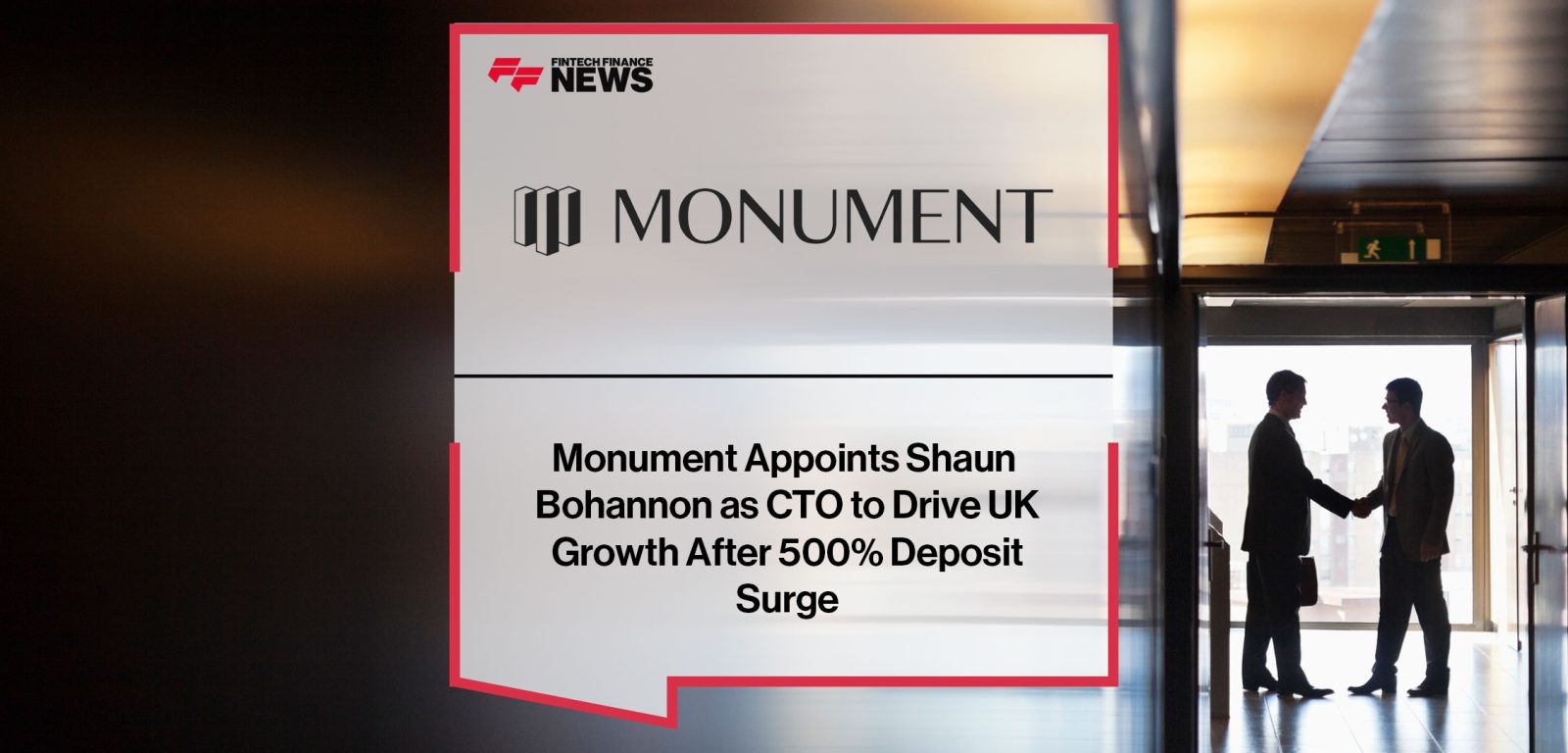 Monument-Appoints-Shaun--Bohannon-as-CTO-to-Drive-UK--Growth-After-500%-Deposit--Surge