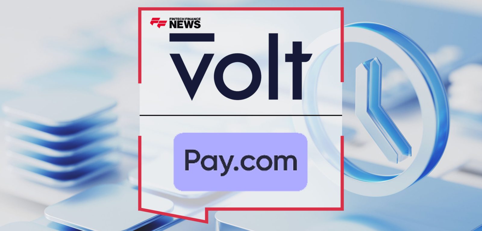 Pay.com-and-Volt-Partner-to-Advance-Real-Time-Payments-Innovation