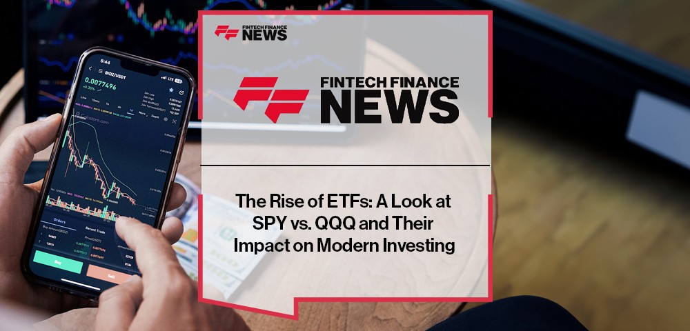 The Rise of ETFs: A Look at SPY vs. QQQ and Their Impact on Modern Investing