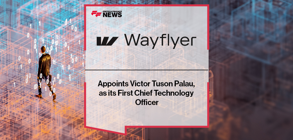 Wayflyer Appoints Victor Tuson Palau, as its First Chief Technology Officer