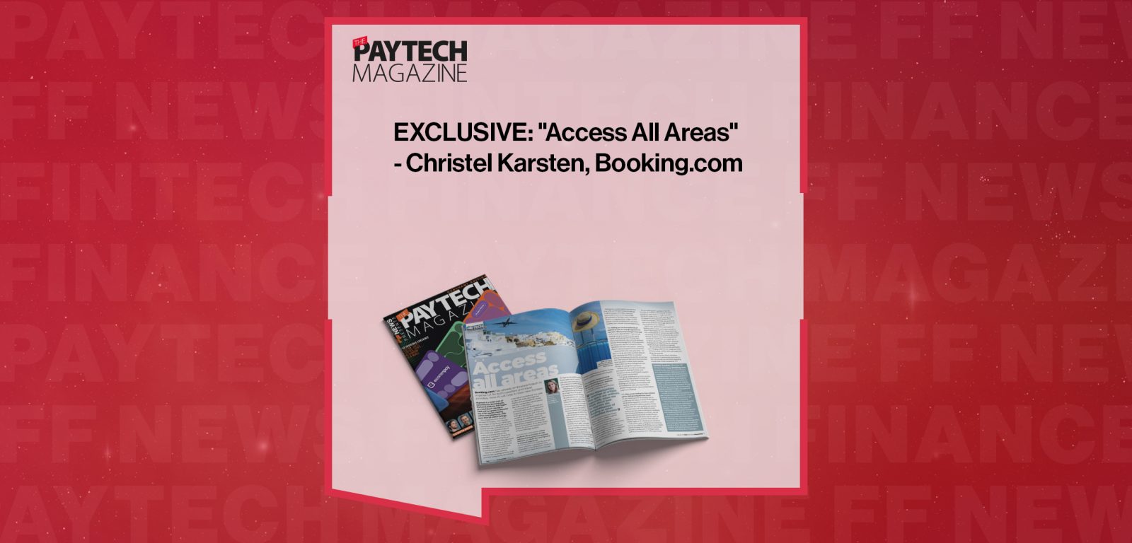 EXCLUSIVE: "Access All Areas" - Christel Karsten, Booking.com