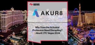 Why Does the Actuarial Profession Need Disrupting? | Akur8 | ITC Vegas 2024
