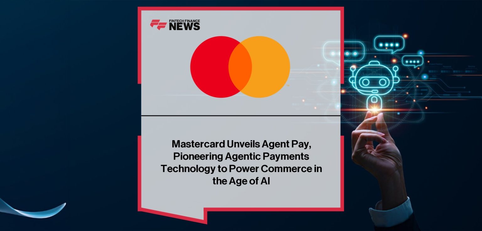 Mastercard Unveils Agent Pay, Pioneering Agentic Payments Technology to ...