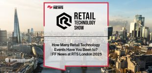 How Many Retail Technology Events Have You Been to? | FF News at RTS London 2025