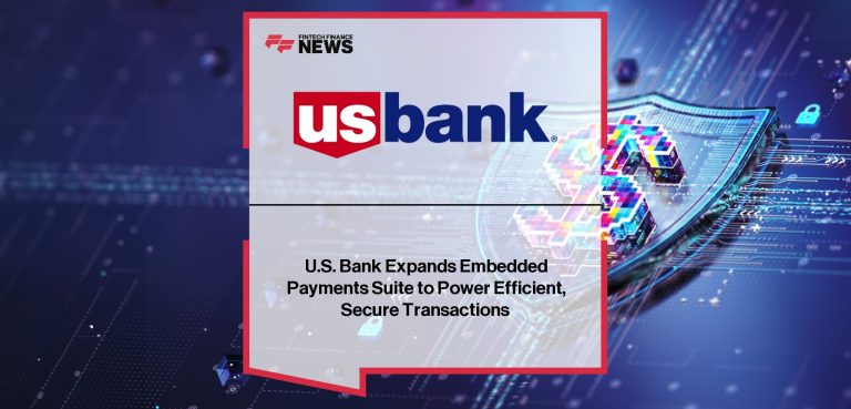 U.S. Bank Embedded Payments Suite Expands for Businesses