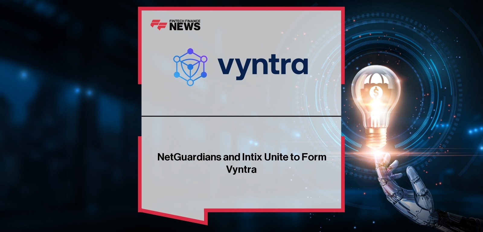 Vyntra financial crime intelligence platform