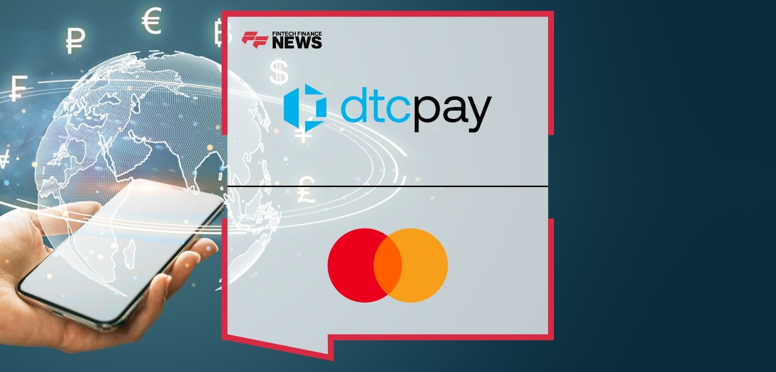 DTCPay Mastercard partnership for cross-border payments