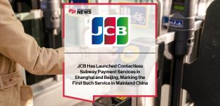 JCB contactless payment service launches in China