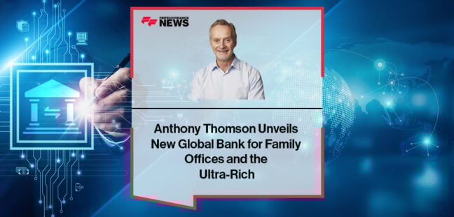 Family Offices Bank for ultra high-net-worth clients by Anthony Thomson