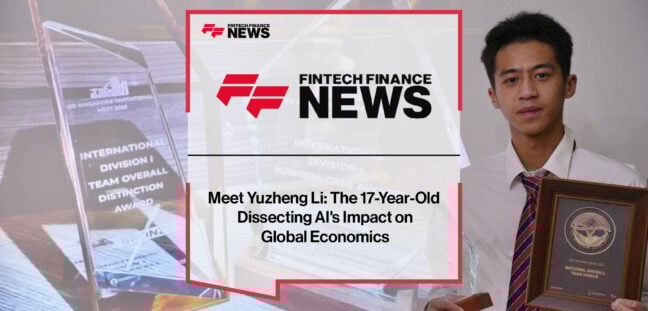 Meet-Yuzheng-Li--The-17-Year-Old--Dissecting-AI's-Impact-on--Global-Economics-