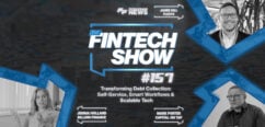 Transforming Debt Collection: Self-Service, Smart Workflows & Scalable Tech | Flexys, Capital on Tap, Billing Finance | The Fintech Show #157