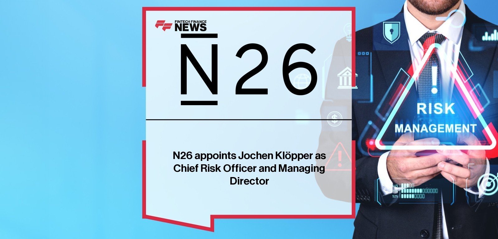 Jochen Klopper joins N26 as CRO and MD