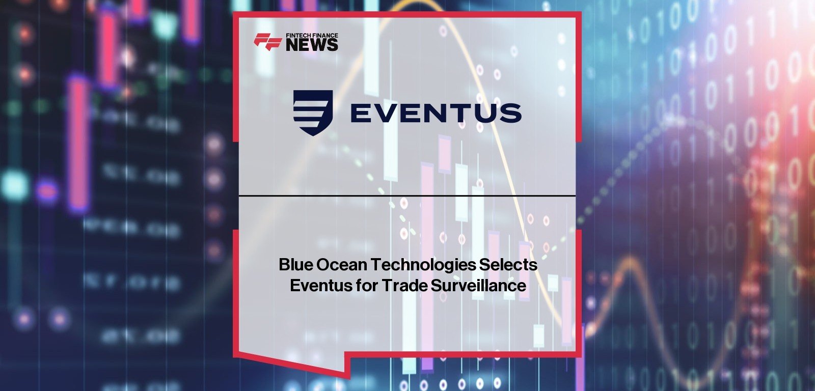 Blue Ocean Eventus Partnership – Trade Surveillance Deal