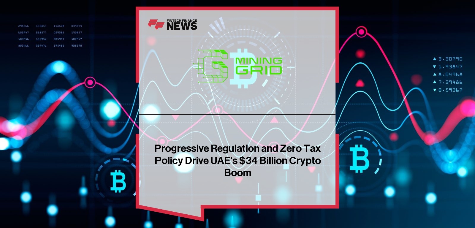UAE Crypto Growth – Youth, Institutions, and $34B Inflows Reported by Mining Grid